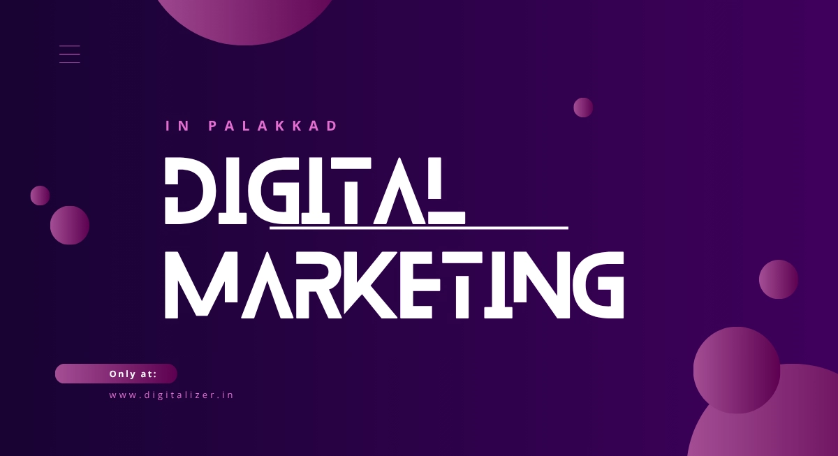 Best Digital Marketing Services In Palakkad